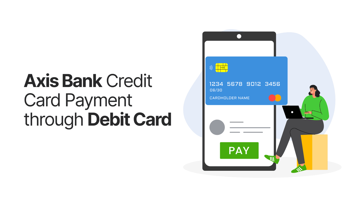 Axis Bank Credit Card Payment Through Debit Card