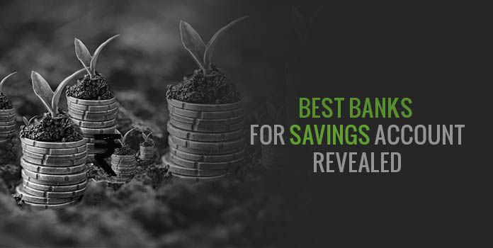 Best Banks to Have Savings Account Revealed, Check Them Out