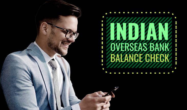 Indian Overseas Bank Balance Check