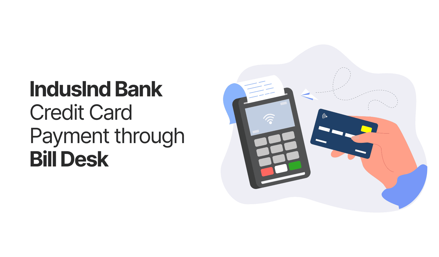 IndusInd Bank Credit Card Payments Through Bill Desk