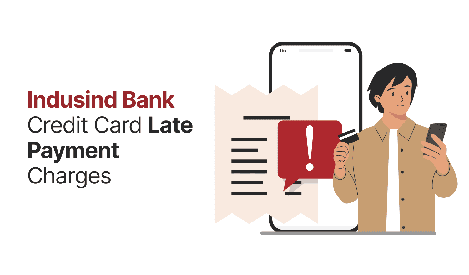 IndusInd Bank Credit Card Late Payment Charges