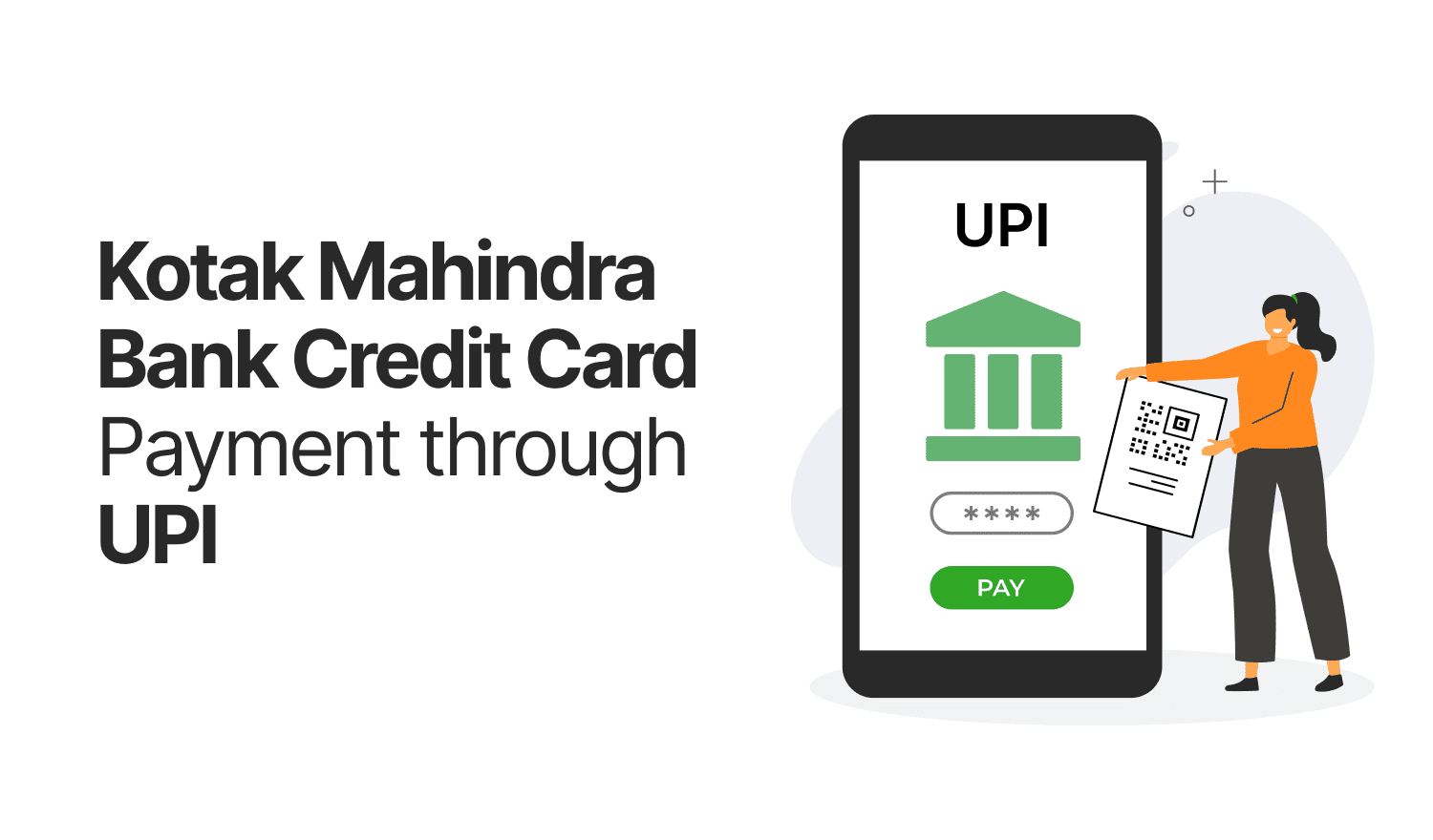 Kotak Mahindra Bank Credit Card Payments through UPI