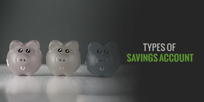 Types of Savings Accounts