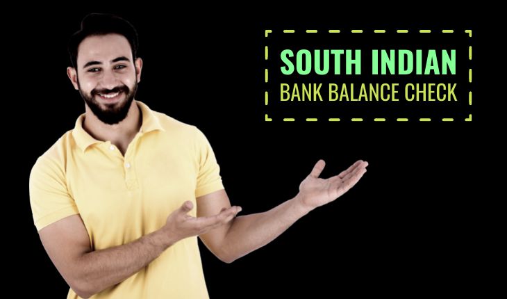 South Indian Bank Balance Check Number