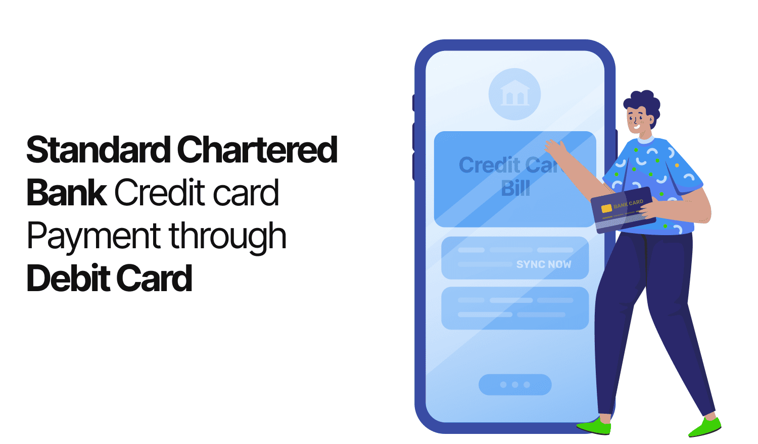 Standard Chartered Bank Credit Card Payments through Debit Card