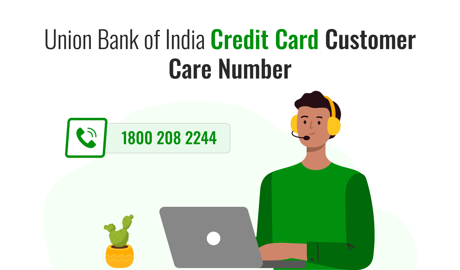 Union Bank of India Credit Card Customer Care Number