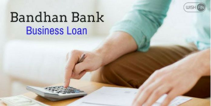 Bandhan Bank Business Loan