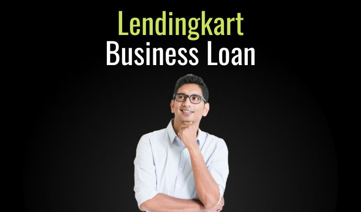 Lendingkart Business Loan