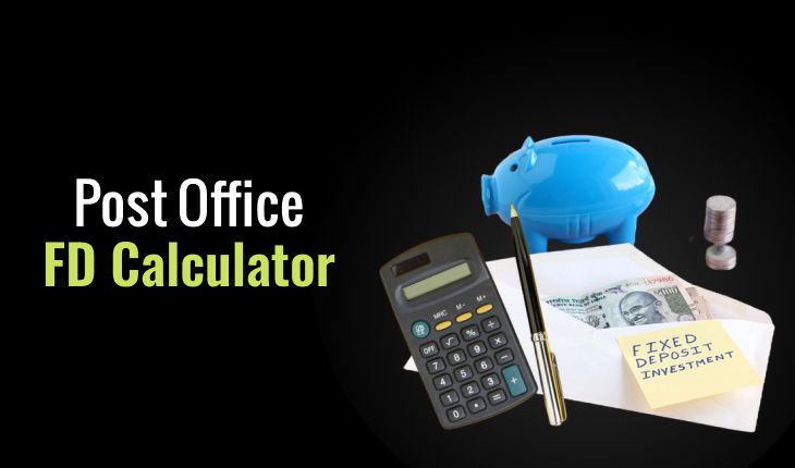 Fd calculator in post office online